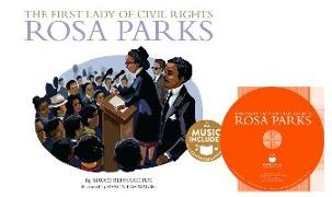 The First Lady of Civil Rights: Rosa Parks