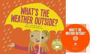 What's the Weather Outside? [With CD (Audio)]