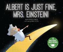 Albert Is Just Fine, Mrs. Einstein