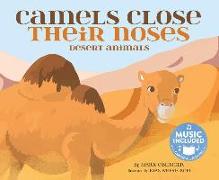 Camels Close Their Noses: Desert Animals