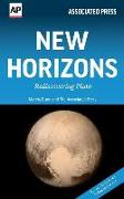 New Horizons: Rediscovering Pluto