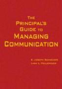 The Principal's Guide to Managing Communication