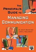 The Principal's Guide to Managing Communication