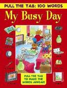 Pull the Tab: 100 Words - My Busy Day
