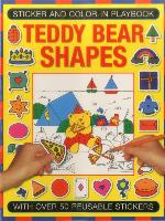 Sticker and Color-in Playbook: Teddy Bear Shapes