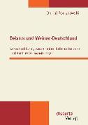 Belarus und Weimar-Deutschland: wirtschaftliche, wissenschaftlich-technische und kulturelle Beziehungen