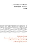 Strukturbedingte geotechnische Eigenschaften von Controlled Low Strength Material für Dichtungen in Deichen