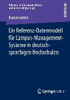 Ein Referenz-Datenmodell für Campus-Management-Systeme in deutschsprachigen Hochschulen
