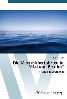 Die Meeresüberfahrten in "Mai und Beaflor"