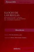 Elogio de las reglas : crisis sociales y ciencia del derecho en los orígenes de la Europa moderna