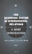 The Economic Factor in International Relations