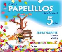 Papelillos, Educación Infantil, 5 años (Canarias). 1 trimestre