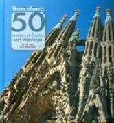 Barcelona. 50 wonders of Catalan art nouveau