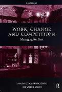 Work, Change and Competition