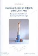 Enriching the Life and Health of the Chest Area