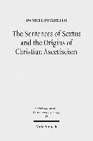 The Sentences of Sextus and the Origins of Christian Ascetiscism