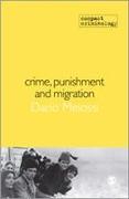 Crime, Punishment and Migration