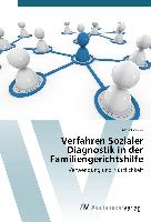 Verfahren Sozialer Diagnostik in der Familiengerichtshilfe