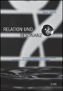 Relation und Resonanz