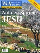 Welt und Umwelt der Bibel / Auf den Spuren Jesu I