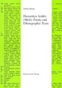 Hassaniya Arabic (Mali): Poetic and Ethnographic Texts