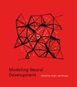 Modeling Neural Development