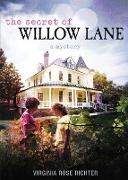 The Secret of Willow Lane