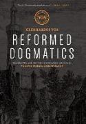 Reformed Dogmatics: Christology