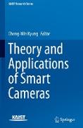 Theory and Applications of Smart Cameras