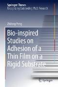 Bio-inspired Studies on Adhesion of a Thin Film on a Rigid Substrate