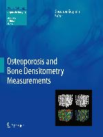 Osteoporosis and Bone Densitometry Measurements