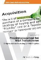 Projektmanagement bei M&A Transaktionen