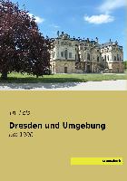 Dresden und Umgebung