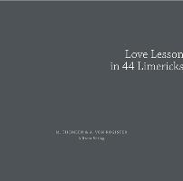 Love Lesson in 44 Limericks
