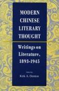 Modern Chinese Literary Thought