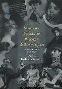 Modern Drama by Women 1880s-1930s