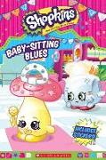 Baby-Sitting Blues (Shopkins: Reader with Stickers)