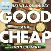 Good and Cheap: Eat Well on $4/Day