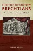 Eighteenth-Century Brechtians