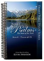 The Book of Psalms: The Heart of the Word: Book 2
