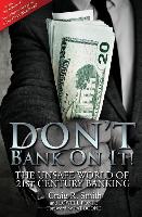 Don't Bank on it!