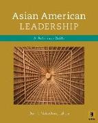 Asian American Leadership: A Concise Reference Guide