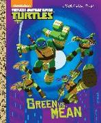 Green Vs. Mean (Teenage Mutant Ninja Turtles)