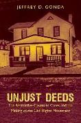 Unjust Deeds