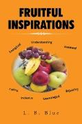 Fruitful Inspirations