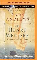 The Heart Mender: A Story of Second Chances