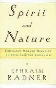 Spirit and Nature: The Saint-Médard Miracles in 18th-Century Jansenism