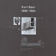 Karl Beer 1886-1968