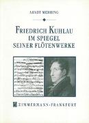 Friedrich Kuhlau im Spiegel seiner Flötenwerke