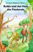 Robin und das Herz der Finsternis